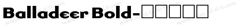Balladeer Bold字体转换